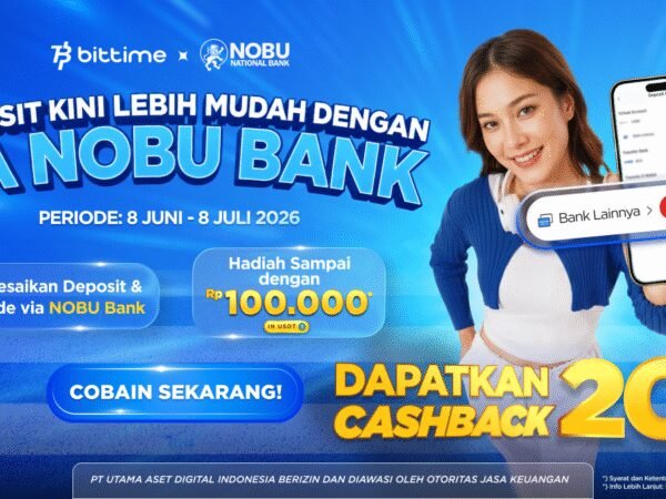 Bittime Gandeng Nobu Bank Luncurkan Program Cashback  "10 Menit dari Indonesia ke Wall Street" untuk Akses Investasi Aset Global